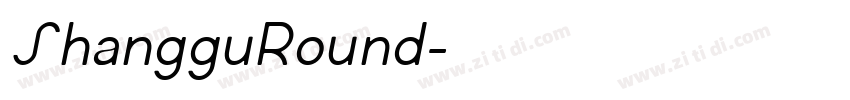 ShangguRound字体转换