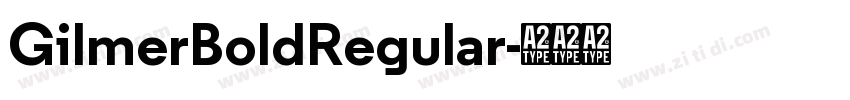 GilmerBoldRegular字体转换