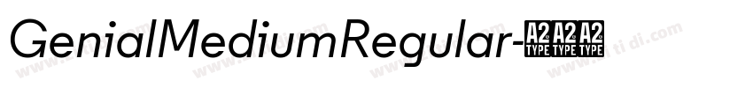 GenialMediumRegular字体转换 GenialMediumRegular字体转换