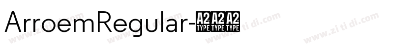 ArroemRegular字体转换