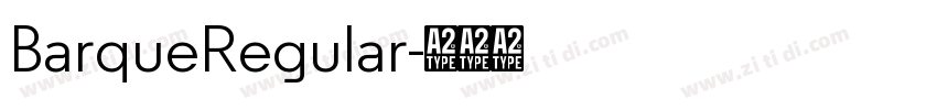 BarqueRegular字体转换