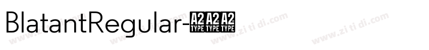 BlatantRegular字体转换