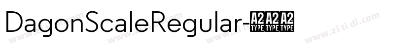 DagonScaleRegular字体转换