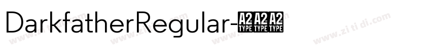 DarkfatherRegular字体转换