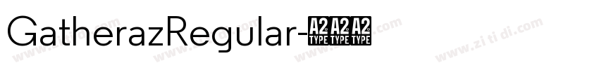 GatherazRegular字体转换