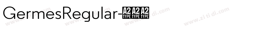 GermesRegular字体转换