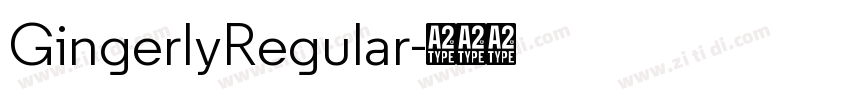 GingerlyRegular字体转换 GingerlyRegular字体转换