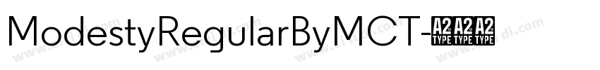 ModestyRegularByMCT字体转换