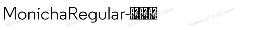 MonichaRegular字体转换