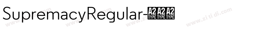 SupremacyRegular字体转换