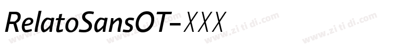 RelatoSansOT字体转换