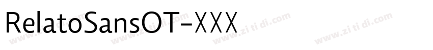 RelatoSansOT字体转换