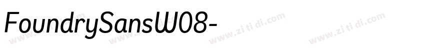 FoundrySansW08字体转换 FoundrySansW08字体转换