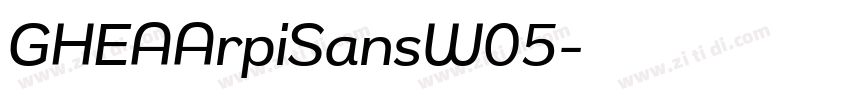 GHEAArpiSansW05字体转换