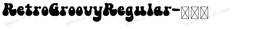 RetroGroovyRegular字体转换