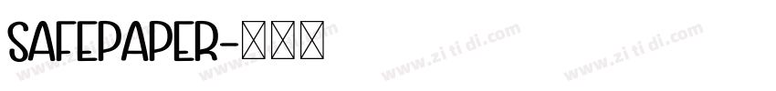 SafePaper字体转换