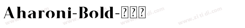 Aharoni-Bold字体转换
