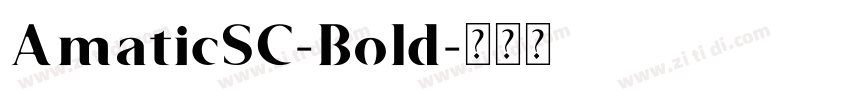 AmaticSC-Bold字体转换
