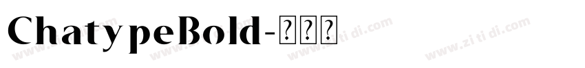 ChatypeBold字体转换