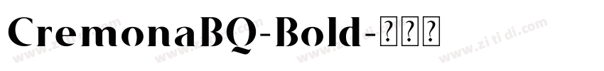 CremonaBQ-Bold字体转换