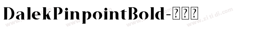 DalekPinpointBold字体转换