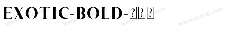 EXOTIC-BOLD字体转换