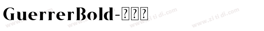 GuerrerBold字体转换