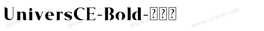 UniversCE-Bold字体转换