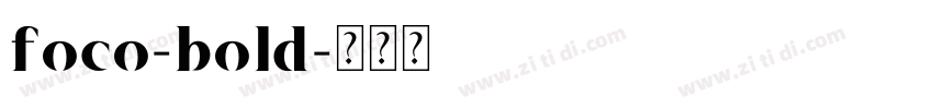 foco-bold字体转换