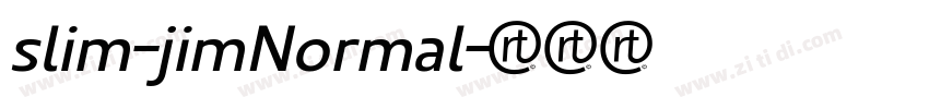 slim-jimNormal字体转换