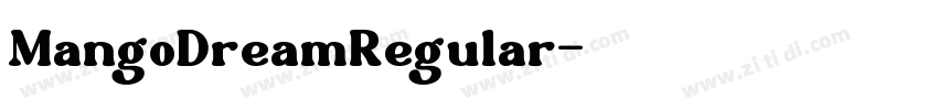 MangoDreamRegular字体转换