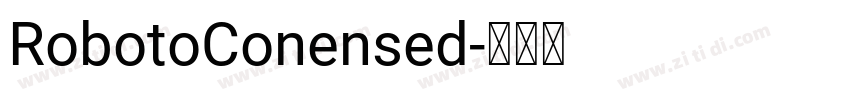 RobotoConensed字体转换