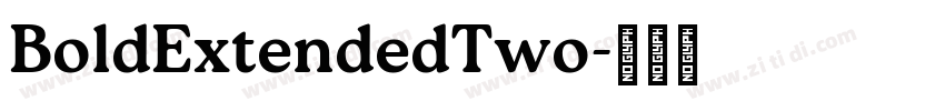 BoldExtendedTwo字体转换