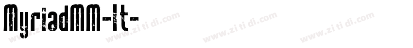 MyriadMM-It字体转换