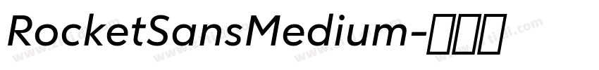 RocketSansMedium字体转换