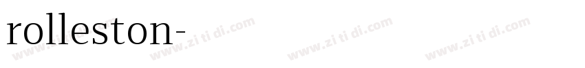 rolleston字体转换