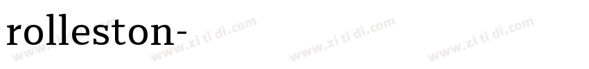 rolleston字体转换