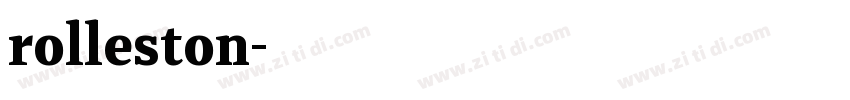 rolleston字体转换