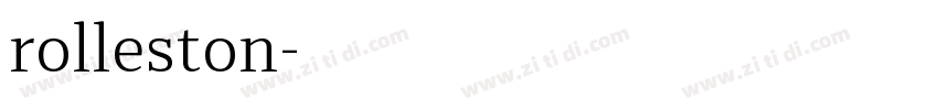rolleston字体转换