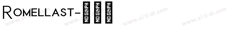 Romellast字体转换