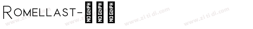 Romellast字体转换