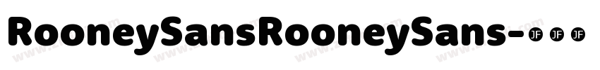 RooneySansRooneySans字体转换