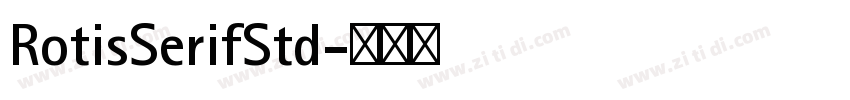 RotisSerifStd字体转换