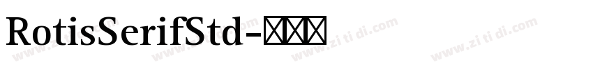 RotisSerifStd字体转换