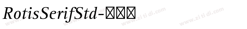 RotisSerifStd字体转换