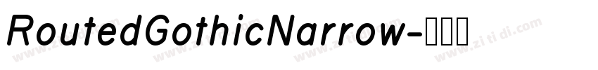 RoutedGothicNarrow字体转换