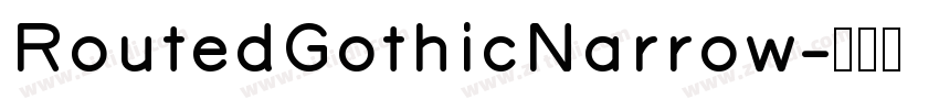 RoutedGothicNarrow字体转换