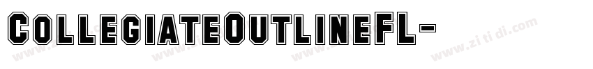 CollegiateOutlineFL字体转换