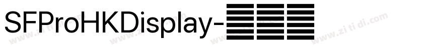 SFProHKDisplay字体转换