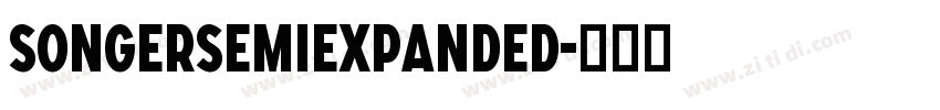 SONGERSemiExpanded字体转换
